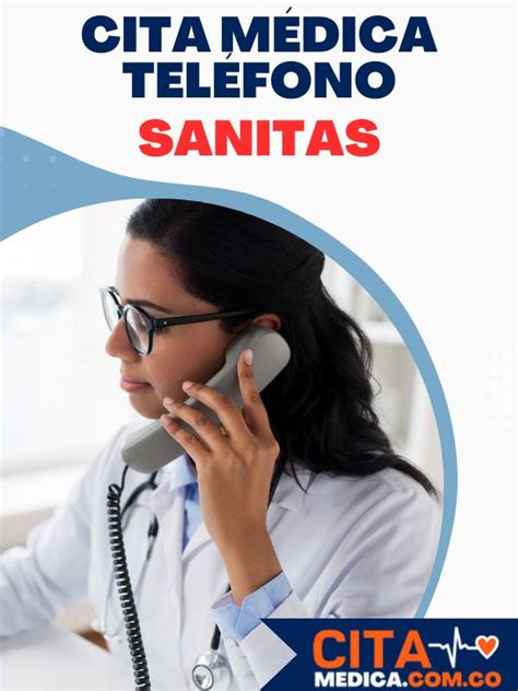 numero telefonico sanitas para citas|Cita Sanitas por Teléfono